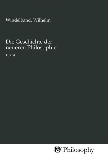 Die Geschichte der neueren Philosophie, Taschenbuch von , MV-Philosophy, 9783968806334