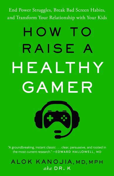 Produktbild: How to Raise a Healthy Gamer