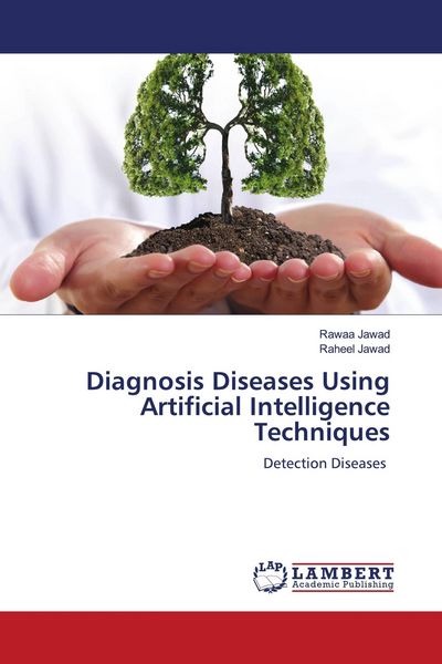 Produktbild: Diagnosis Diseases Using Artificial Intelligence Techniques