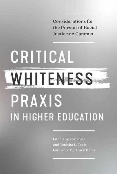 Produktbild: Critical Whiteness Praxis in Higher Education
