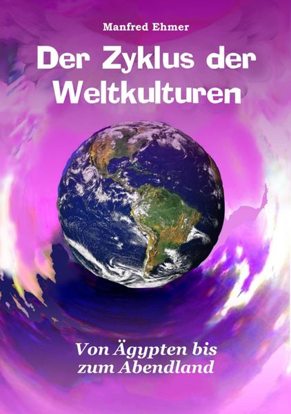 Produktbild: Der Zyklus der Weltkulturen