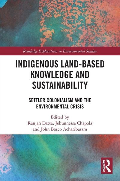 Produktbild: Indigenous Land-Based Knowledge and Sustainability