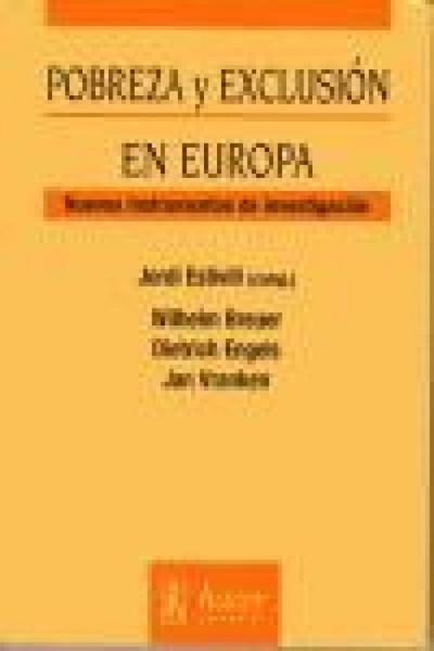 Produktbild: Pobreza y exclusi&oacute;n en Europa : nuevos instrumentos de investigaci&oacute;n