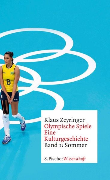 Produktbild: Olympische Spiele. Eine Kulturgeschichte von 1896 bis heute