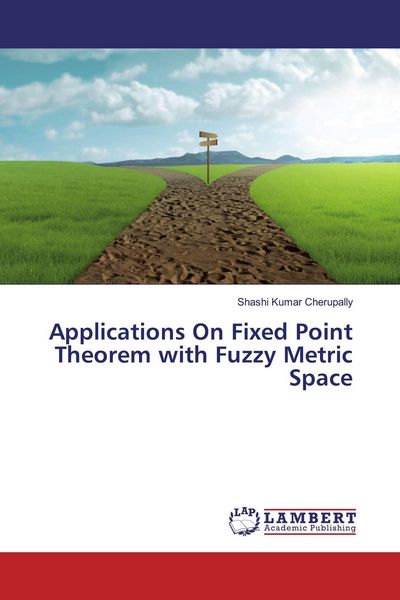 Produktbild: Applications On Fixed Point Theorem with Fuzzy Metric Space