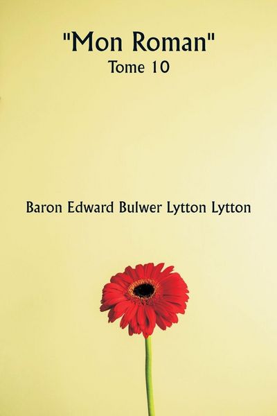 Produktbild: ""Mon roman"" Tome 10
