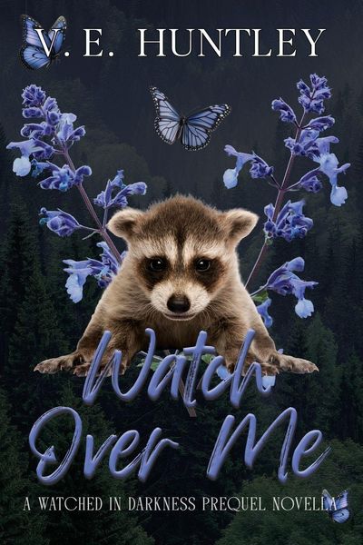 Produktbild: Watch Over Me (A Watched in Darkness Prequel Novella)