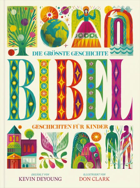 Produktbild: Die gr&ouml;&szlig;te Geschichte - KINDERBIBEL