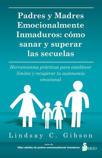 Produktbild: Padres Y Madres Emocionalmente Inmaduros