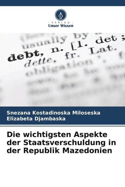 Produktbild: Die wichtigsten Aspekte der Staatsverschuldung in der Republik Mazedonien