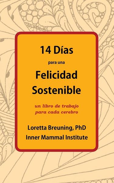 Produktbild: 14 D&iacute;as para una Felicidad Sostenible