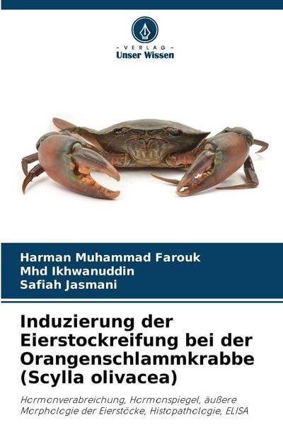Produktbild: Induzierung der Eierstockreifung bei der Orangenschlammkrabbe (Scylla olivacea)