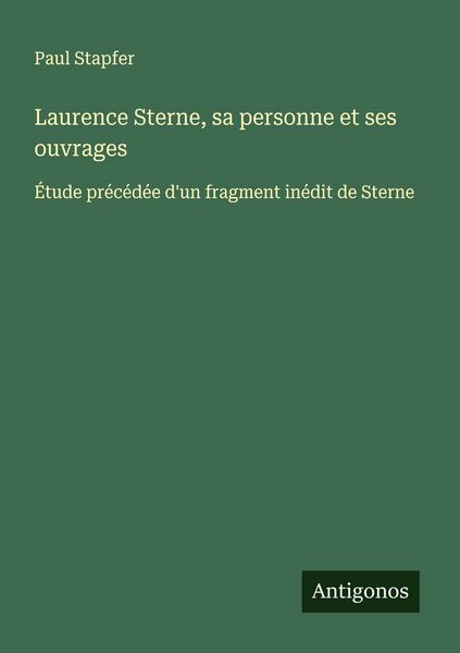 Produktbild: Laurence Sterne, sa personne et ses ouvrages