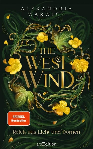 Produktbild: The West Wind &ndash; Reich aus Licht und Dornen (The Four Winds 2)