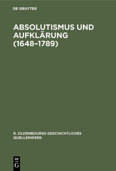 Produktbild: Absolutismus und Aufkl&auml;rung (1648-1789)