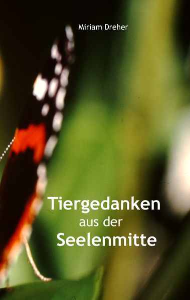 Produktbild: Tiergedanken aus der Seelenmitte