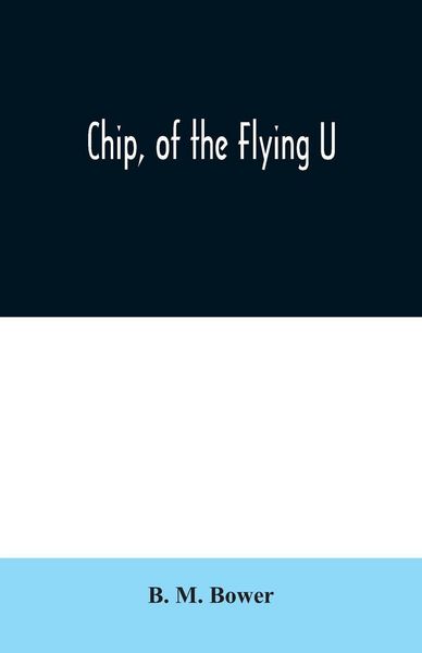 Produktbild: Chip, of the Flying U