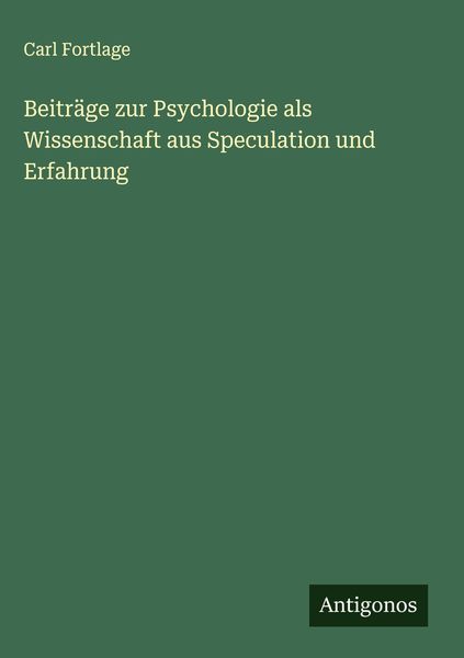 Produktbild: Beitr&auml;ge zur Psychologie als Wissenschaft aus Speculation und Erfahrung