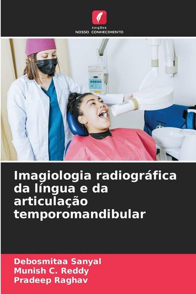 Produktbild: Imagiologia radiogr&aacute;fica da l&iacute;ngua e da articula&ccedil;&atilde;o temporomandibular