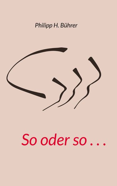 Produktbild: So oder so . . .