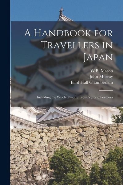 Produktbild: A Handbook for Travellers in Japan