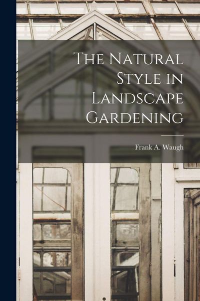 Produktbild: The Natural Style in Landscape Gardening