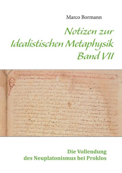 Produktbild: Notizen zur Idealistischen Metaphysik VII
