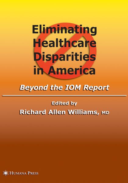 Produktbild: Eliminating Healthcare Disparities in America