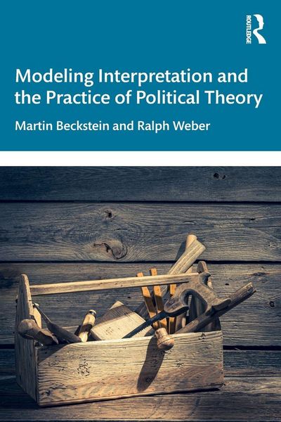 Produktbild: Modeling Interpretation and the Practice of Political Theory
