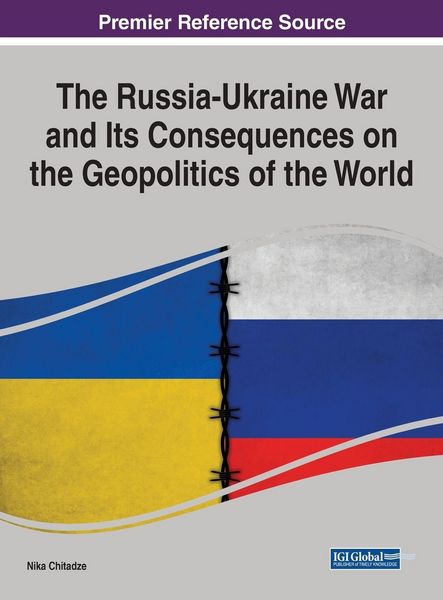 Produktbild: The Russia-Ukraine War and Its Consequences on the Geopolitics of the World