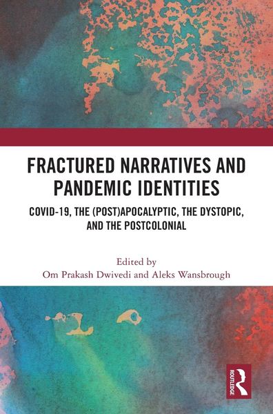 Produktbild: Fractured Narratives and Pandemic Identities