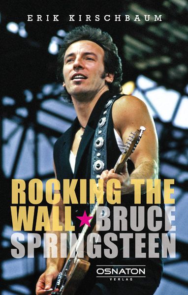 Produktbild: Rocking the Wall. Bruce Springsteen