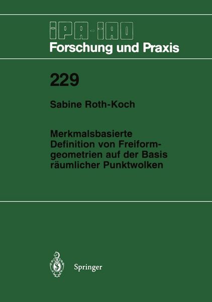 Produktbild: Merkmalsbasierte Definition von Freiformgeometrien auf der Basis r&auml;umlicher Punktwolken
