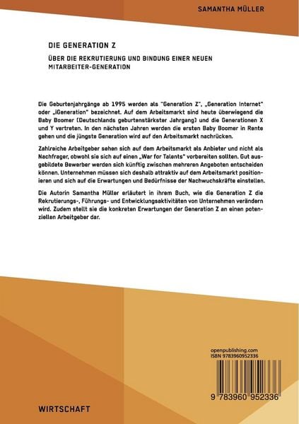 Produktbild: Die Generation Z. &Uuml;ber die Rekrutierung und Bindung einer neuen Mitarbeiter-Generation