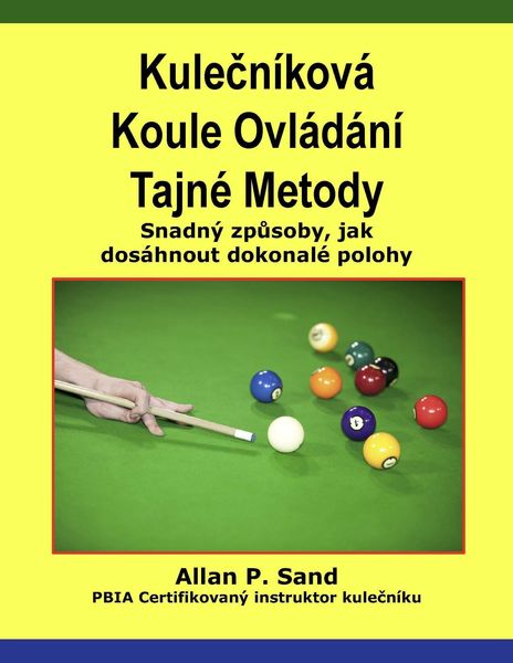 Produktbild: Kulecn&iacute;kov&aacute; Koule Ovl&aacute;d&aacute;n&iacute; Tajn&eacute; Metody - Snadn&yacute; zpusoby, jak dos&aacute;hnout dokonal&eacute; polohy