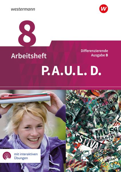 Produktbild: P.A.U.L. D. - Pers&ouml;nliches Arbeits- und Lesebuch Deutsch - Differenzierende Ausgabe f&uuml;r Realschulen und Gemeinschaftsschulen in Baden-W&uuml;rttemberg