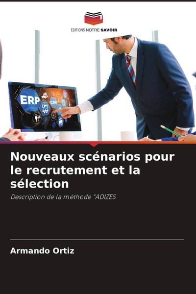 Produktbild: Nouveaux sc&eacute;narios pour le recrutement et la s&eacute;lection