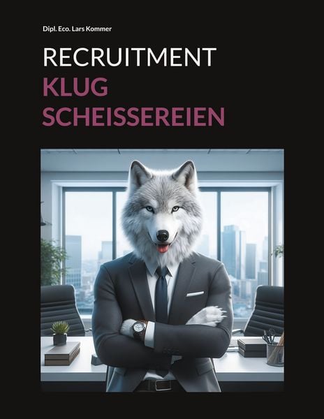 Produktbild: Recruitment Klugscheissereien