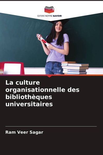 Produktbild: La culture organisationnelle des biblioth&egrave;ques universitaires