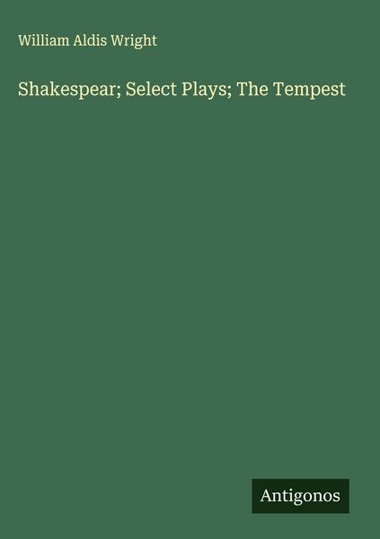 Produktbild: Shakespear; Select Plays; The Tempest