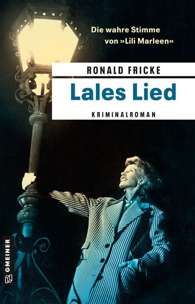 Lales Lied, Taschenbuch von Ronald Fricke, Gmeiner-Verlag, 9783839280072