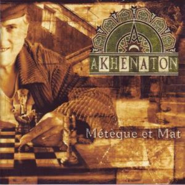 M't¿que et Mat ('97) - Akhenaton, CD