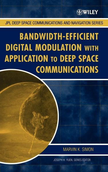 Produktbild: Bandwidth-Efficient Digital Modulation with Application to Deep-Space Communications