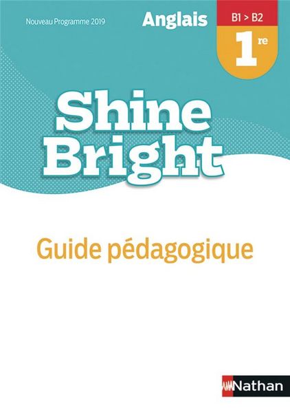 Produktbild: Shine Bright ; Anglais : 1re : Livre du Professeur (Edition 2019)