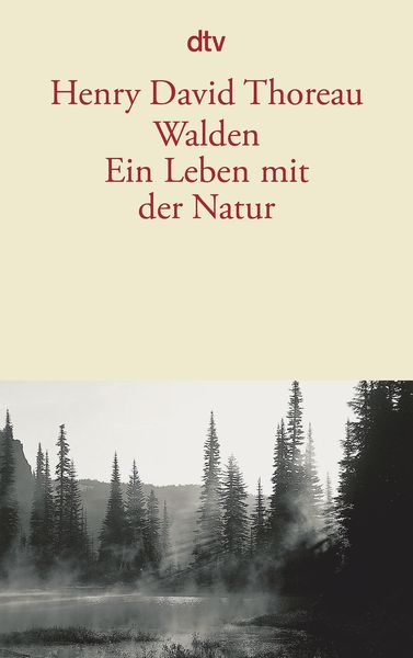 Walden. Ein Leben mit der Natur