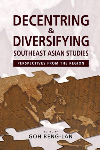Produktbild: Decentring and Diversifying Southeast Asian Studies