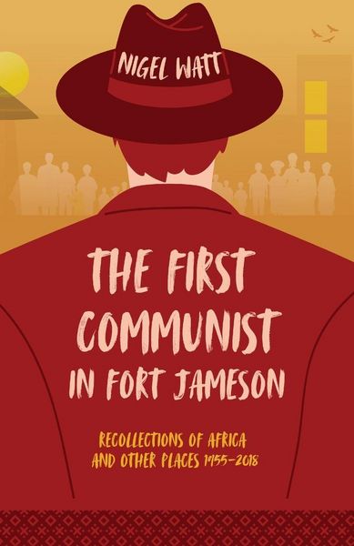 Produktbild: The First Communist in Fort Jameson