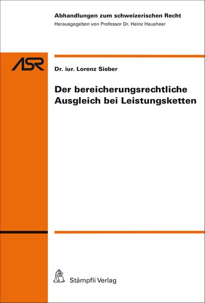 Produktbild: Der bereicherungsrechtliche Ausgleich bei Leistungsketten