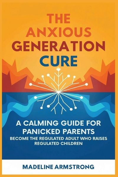 Produktbild: The Anxious Generation Cure