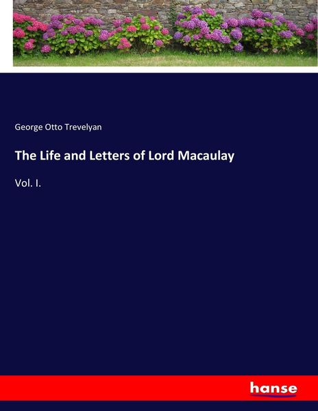 Produktbild: The Life and Letters of Lord Macaulay
